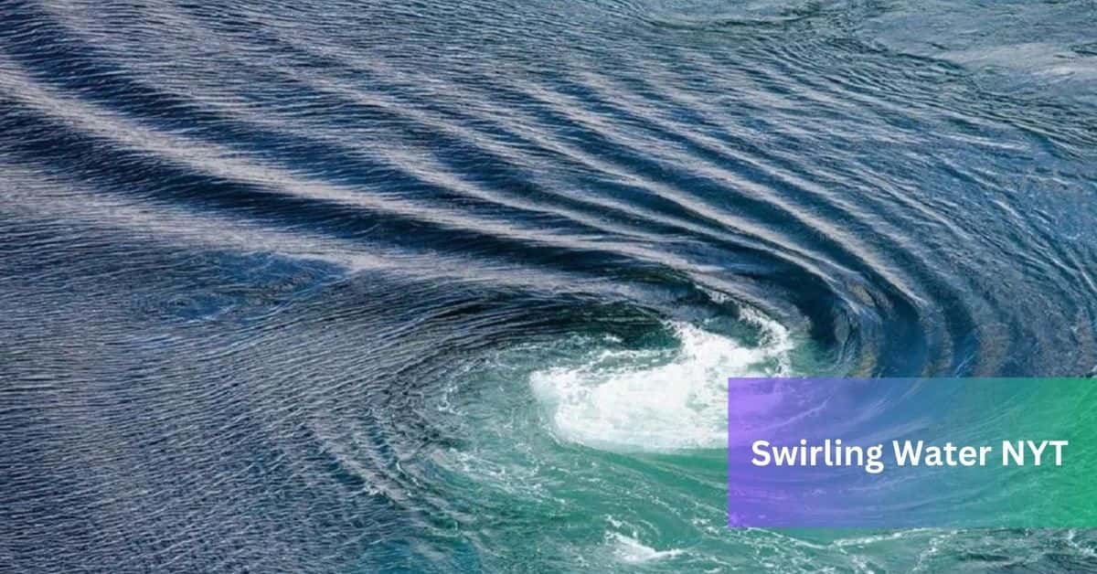 Swirling Water NYT Mystery Behind Crossword Clue!